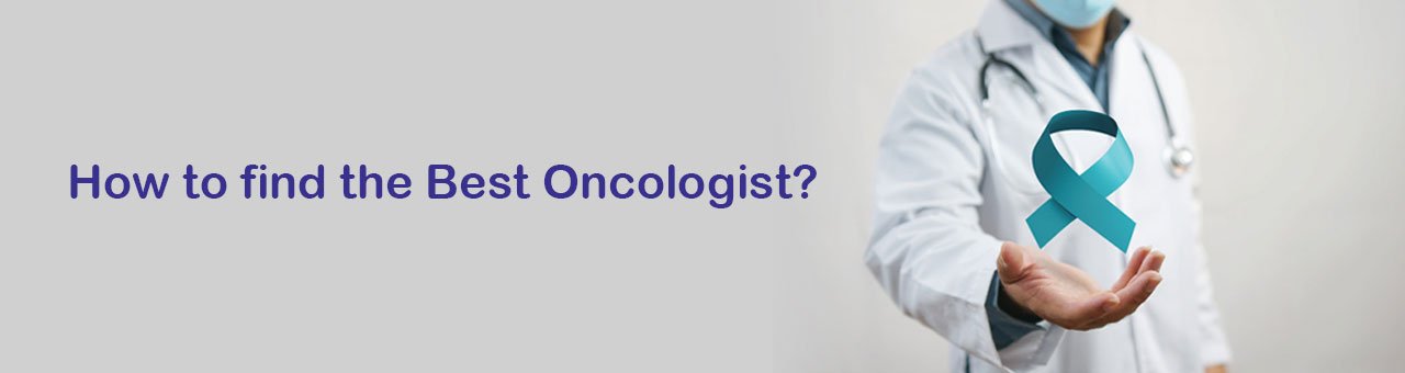 Best Oncologist in Delhi: Your Guide to Finding the Right Cancer Specialist